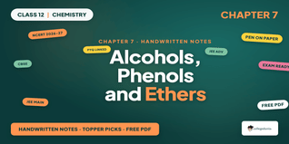 Class 12 Chemistry Ch 7 Alcohols Phenols Ethers Notes - Download PDF