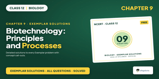 Biotechnology Class 12 NCERT Exemplar Solutions Chapter 9