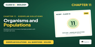 Organisms and Populations Class 12 Exemplar Solutions PDF 2026-27