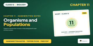 Organisms and Populations Class 12 Biology Handwritten Notes PDF