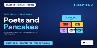 Class 12 English Ch 6 Poets and Pancakes Book PDF Free