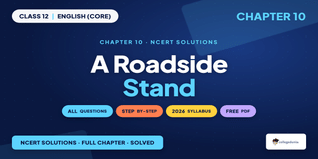 A Roadside Stand Class 12 NCERT Solutions English Ch 10