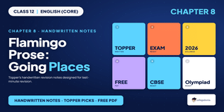 Class 12 English Going Places Handwritten Notes PDF