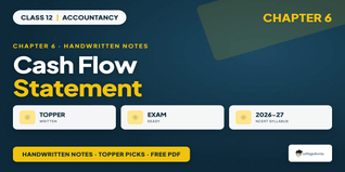 Class 12 Accountancy P2 Chapter 6 Cash Flow Statement Handwritten Notes