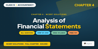 Class 12 Accountancy Part 2 Chapter 4 Analysis of Financial Statements