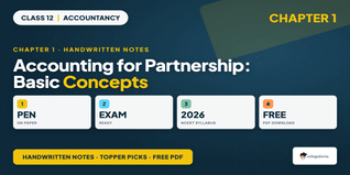 Accounting for Partnership Class 12 Handwritten Notes PDF