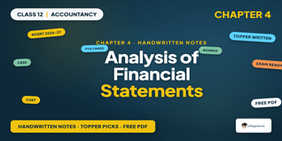 Class 12 Accountancy P2 Chapter 4 Analysis of Financial Statements Handwritten Notes