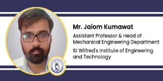 SWIET Ajmer HOD Mechanical Engineering Department: Mr. Jaiom Kumawat Interview