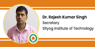 Sityog Institute of Technology, Secretary: Dr. Rajesh Kumar Singh Interview