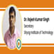 Sityog Institute of Technology, Secretary: Dr. Rajesh Kumar Singh Interview