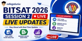 BITSAT 2026 Session 2 Live Updates