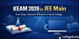 KEAM 2026 vs JEE Main – Score usage, Admission Differences in Kerala colleges