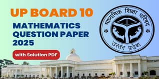 UP Board Class 10 Mathematics Question Paper 2025 (Code 822 BW) with Answer Key and Solutions PDF is Available to Download