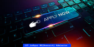 IIT Jodhpur MS(Research) Admission Open: Apply till June 30