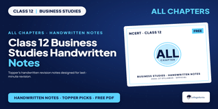 Ncert Handwritten Notes Class 12 Business Studies