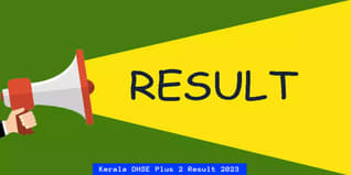 Kerala DHSE Plus 2 Result 2023 Out @keralaresults.nic.in; Check Direct Link & Steps to Download Here
