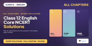 Ncert Solutions Class 12 English Core
