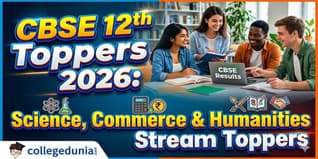 CBSE 12th Toppers 2026: Science, Commerce & Humanities Stream Toppers