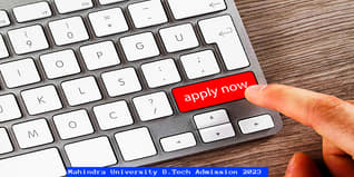 Mahindra University Admission 2023 Open for B.Tech Courses; Apply Till July 9