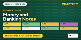 Money and Banking Class 12 Notes 2026-27