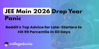 JEE Main 2026 Drop Year Panic: Reddit's Top Advice for Late-Starters to Hit 99 Percentile in 60 Days