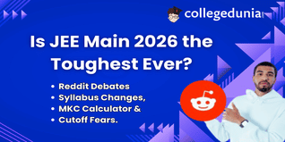 Is JEE Main 2026 the Toughest Ever? Reddit Debates Syllabus Changes, MKC Calculator & Cutoff Fears