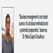 “Business management is NOT rocket science. It is all about methodical and systematic preparation,” observes Dr. Rahul Gupta Choudhury