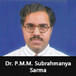 ‘Being a successful person takes a lot of work, a proper vision and a lot of perseverance’ reckons Dr. P.M.M. Subrahmanya Sarma