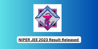 NIPER JEE 2023 Result Released @niperguwahati.ac.in; Check Direct Link Here