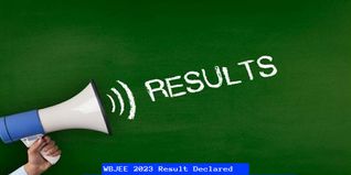 WBJEE 2023 Result Released @wbjeeb.nic.in; Check Direct Link Here