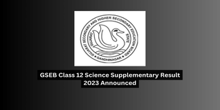 GSEB Class 12 Science Supplementary Result 2023 Announced; Check Details & Direct Link Here