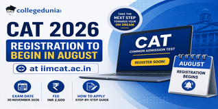 CAT 2026 Registration to Begin in August at iimcat.ac.in: Exam Date, Fee & How to Apply