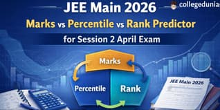 JEE Main 2026 Marks vs Percentile vs Rank Predictor for Session 2 April Exam