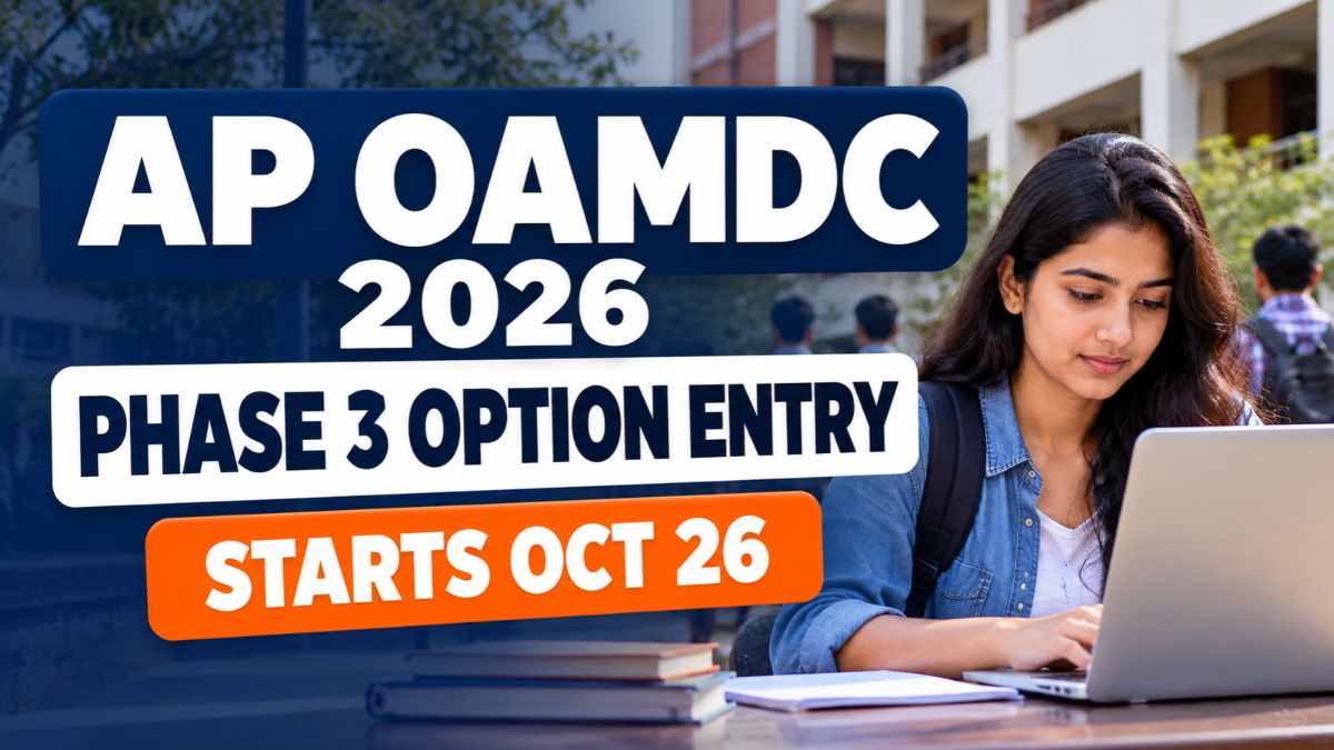 AP OAMDC Phase 3 Counselling 2026 Option Entry Begins