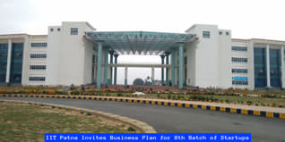 IIT Patna Invites Business Plan for 8th Batch of Startups; Check Details Here