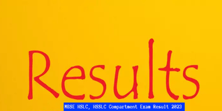 MBSE HSLC, HSSLC Compartment Exam Result 2023 Out @mbse.edu.in; Check Direct Link & Steps to Download Here