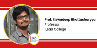 iLead College Professor: Prof Biswadeep Bhattacharyya Interview