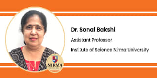 Institute of Science Nirma University, Ahmedabad, Assistant Professor : Dr. Sonal Bakshi Interview