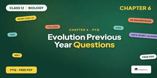 Class 12 Biology Chapter 6 Evolution PYQ PDF 2026