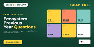 Class 12 Biology Chapter 12 Ecosystem PYQ PDF 2026