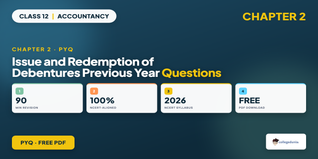 Class 12 Accountancy Chapter 2 Issue and Redemption of Debentures PYQ