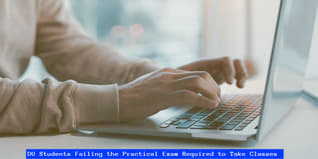 DU Students Failing the Practical Exam Required to Take Classes for Continuous Assessment