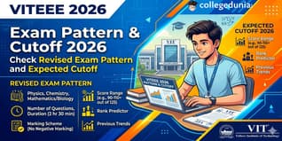 VITEEE 2026 Exam Pattern & Cutoff 2026: Check Revised Exam Pattern and Expected Cutoff