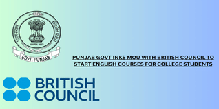 Punjab Govt Inks MoU with British Council to Start English Courses for College Students; Check Details Here