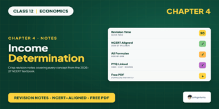 Income Determination Class 12 Notes PDF Download Free