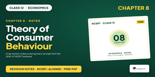 Theory of Consumer Behaviour Class 12 Notes 2026-27