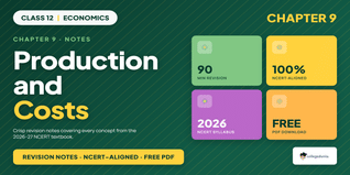 Production and Costs Class 12 Notes 2026-27
