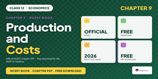 Class 12 Economics Chapter 3 Production and Costs PDF Download