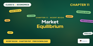 Market Equilibrium Class 12 NCERT Book PDF Download