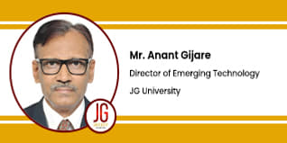 JG University, Ahmedabad, Director of Emerging Technology : Mr. Anant Gijare Interview